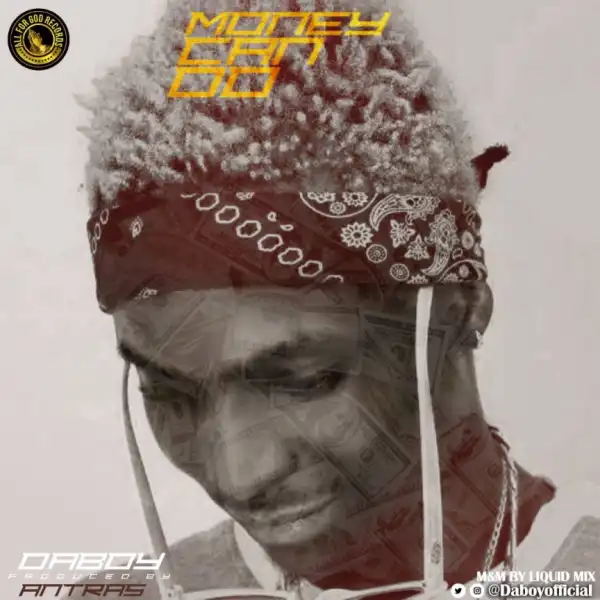 Daboy - Money Can Do (Prod. Antras)